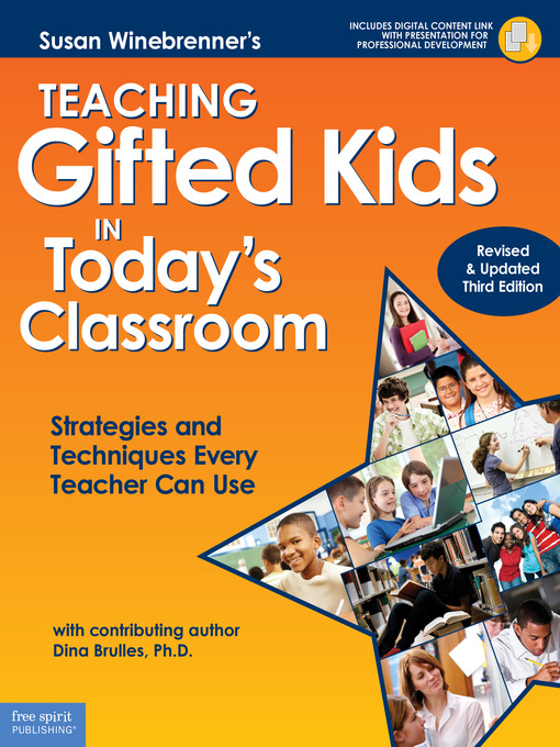 Title details for Teaching Gifted Kids in Today's Classroom by Susan Winebrenner - Available